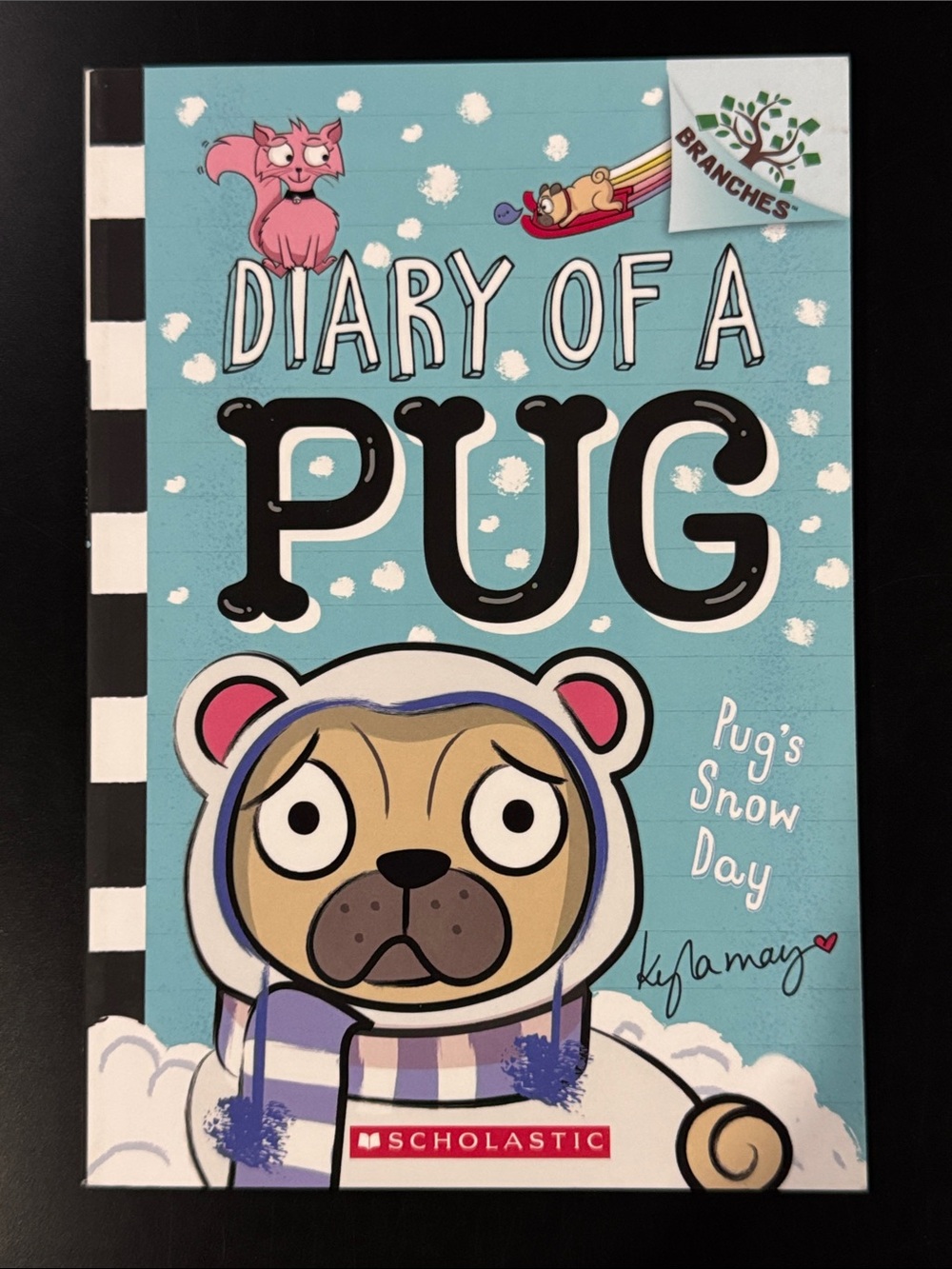 Diary of A Pug #2: Pug’s Snow Day - Scholastic Softcover Chapter Book